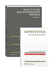PAKIET: Konstytucja Rzeczypospolitej Polskiej. Komentarz + Konstytucja Rzeczypospolitej Polskiej. Przepisy